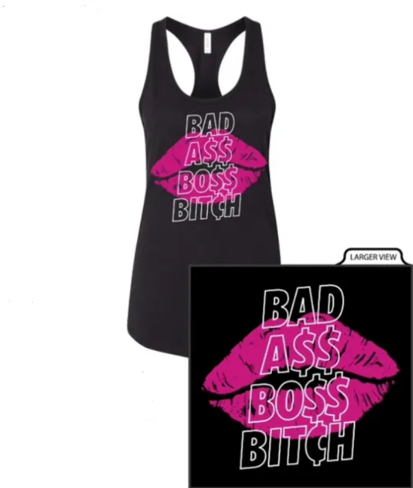 A Bad ass boss bitch cloth with lips designs